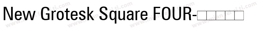 New Grotesk Square FOUR字体转换